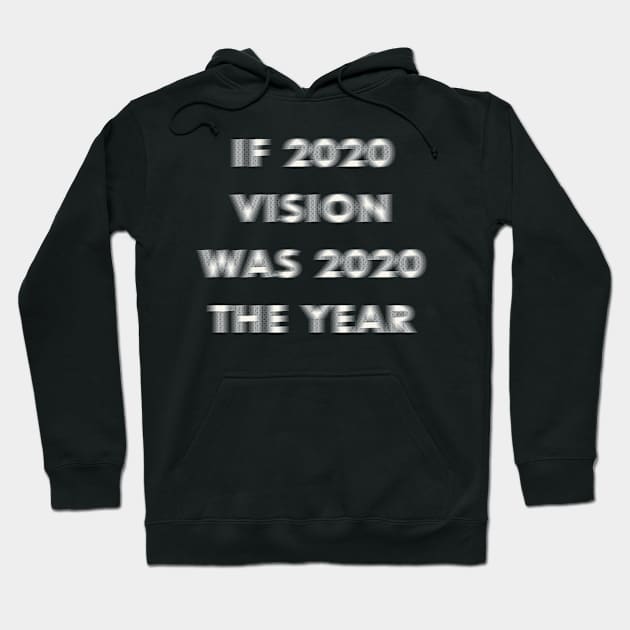 2020 Vision Hoodie by Zachterrelldraws